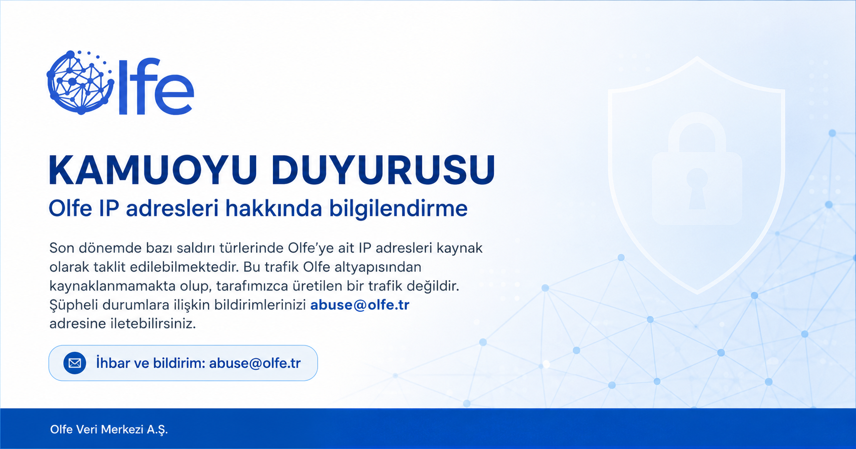 Olfe IP Adreslerinin IP Spoofing ve Reflection Saldırılarında Kullanılması Hakkında Bilgilendirme